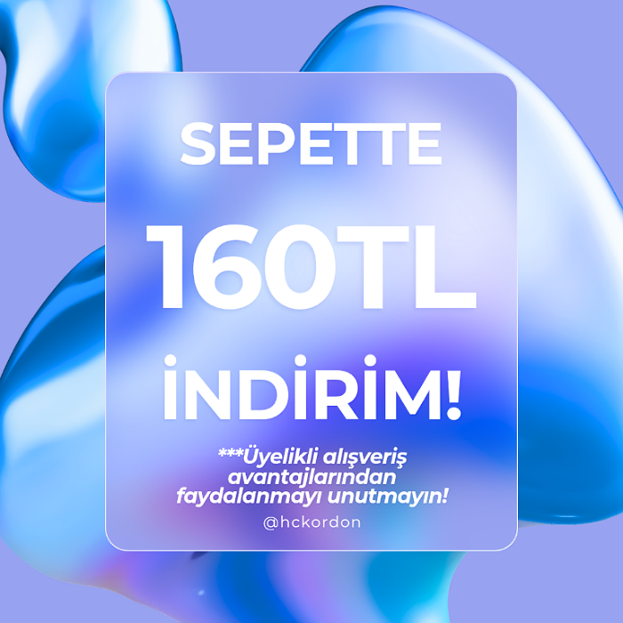ÜYELERİMİZE ÖZEL PROMOSYON! '' SEPETTE 160 TL İNDİRİM! ''